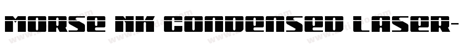Morse NK Condensed Laser字体转换